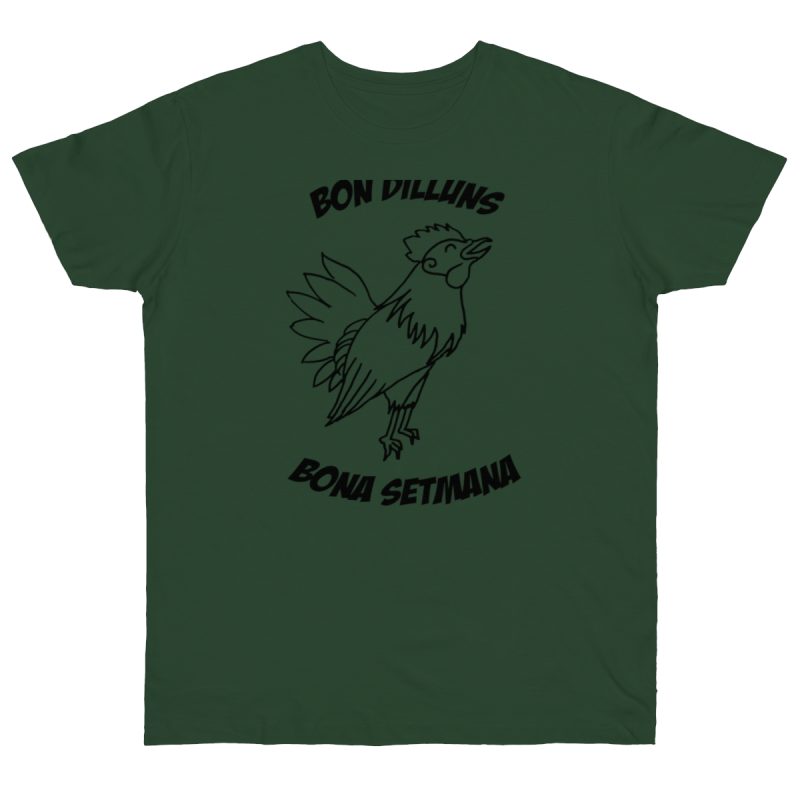 Camiseta punto liso - Verde botella - Camiseta «Bon dilluns, bona setmana»