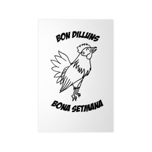 Poster en papel fotografico - Camiseta «Bon dilluns, bona setmana»