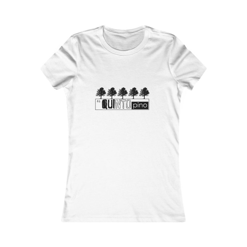 Camiseta mujer Favorite - Blanco - Camiseta «Es quinto pino»