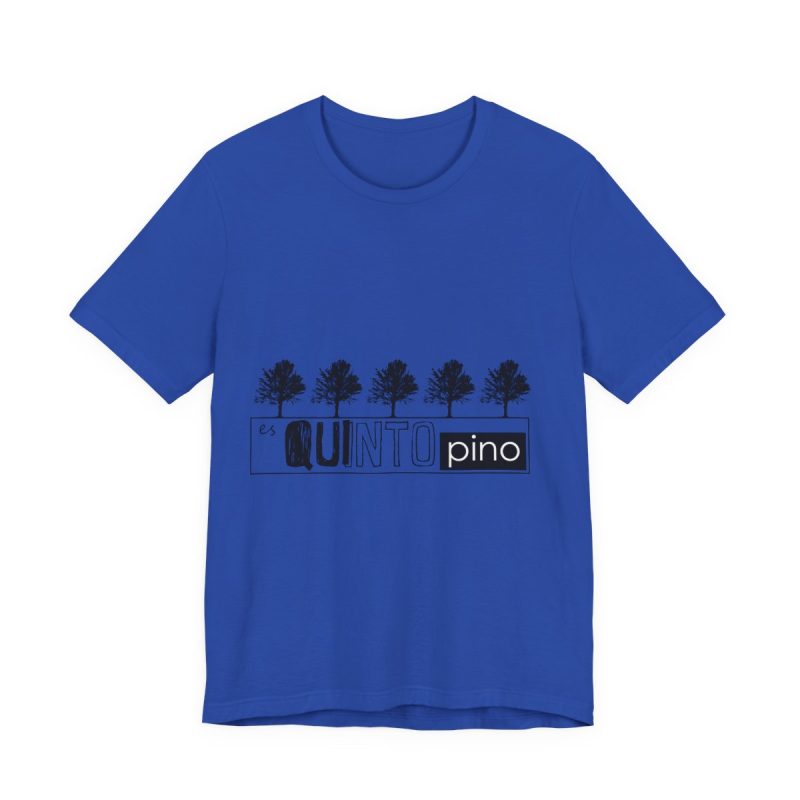 Camiseta jersey manga corta - Azul royal autentico - Camiseta «Es quinto pino»