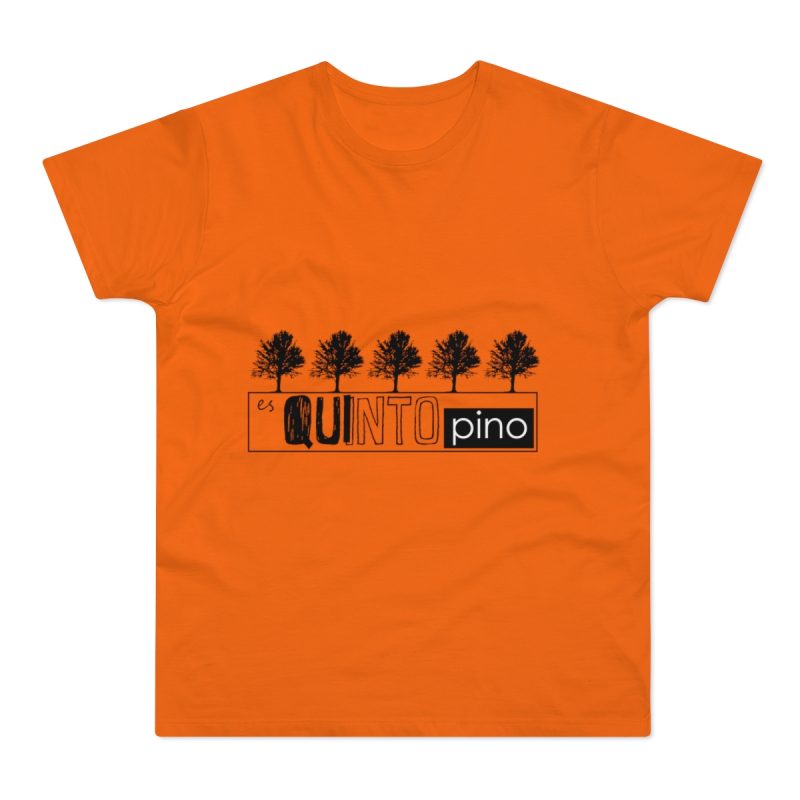 Camiseta hombre punto liso - Naranja - Camiseta «Es quinto pino»
