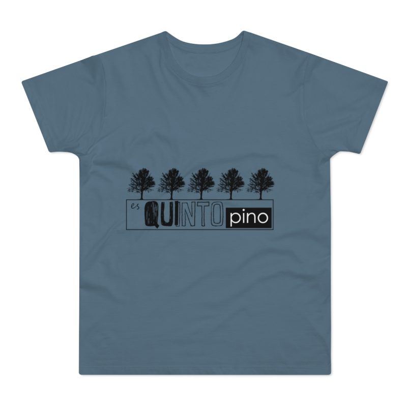 Camiseta hombre punto liso - Azul piedra - Camiseta «Es quinto pino»