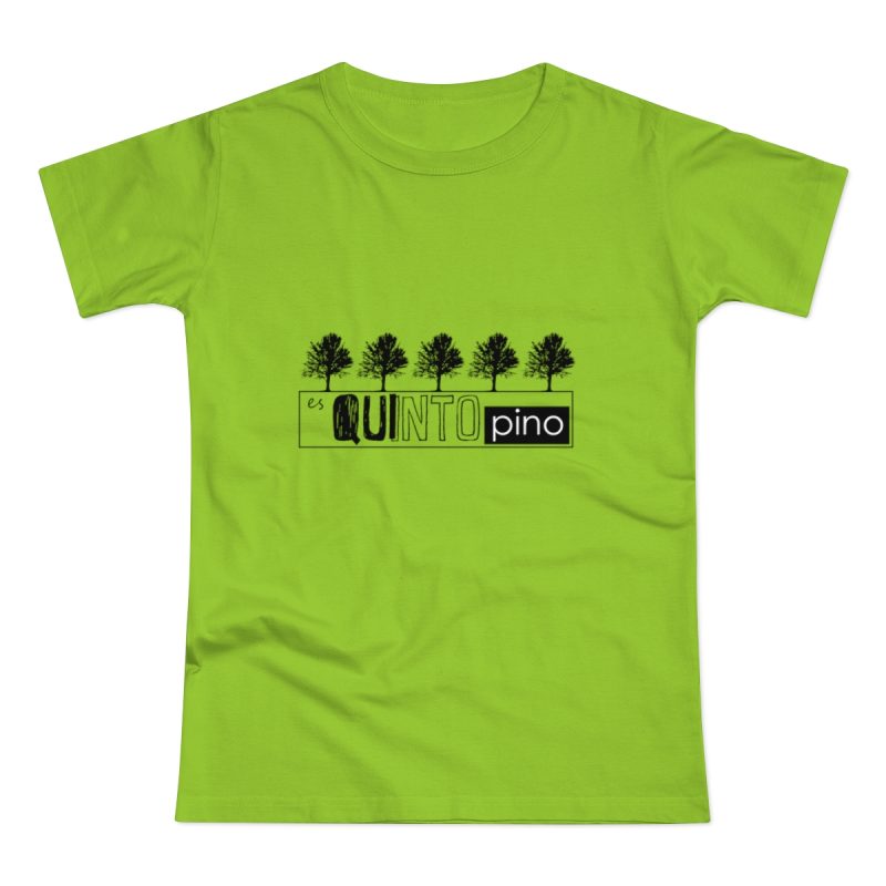 Camiseta mujer punto liso - Verde orquidea - Camiseta «Es quinto pino»