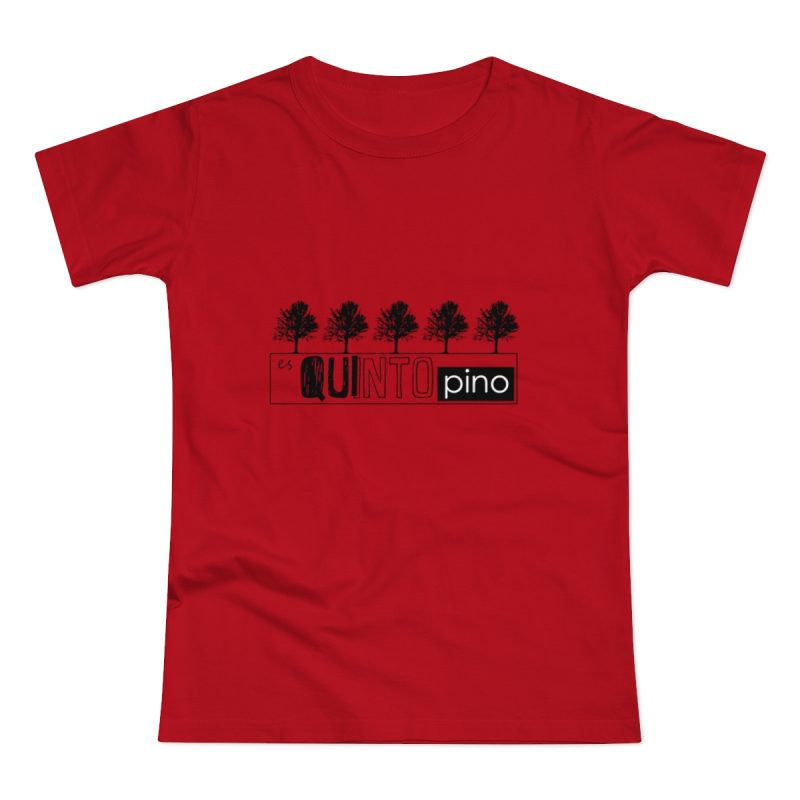 Camiseta mujer punto liso - Rojo - Camiseta «Es quinto pino»