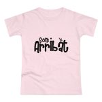 Camiseta mujer punto liso - Rosa orquidea - Camiseta unisex «Som Arribat» Camiseta mujer punto liso - Rosa orquidea - Camiseta unisex «Som Arribat»