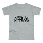 Camiseta mujer punto liso - Gris Pacifico - Camiseta unisex «Som Arribat» Camiseta mujer punto liso - Gris Pacifico - Camiseta unisex «Som Arribat»