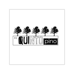 Pegatinas de vinilo cuadradas - Camiseta «Es quinto pino»