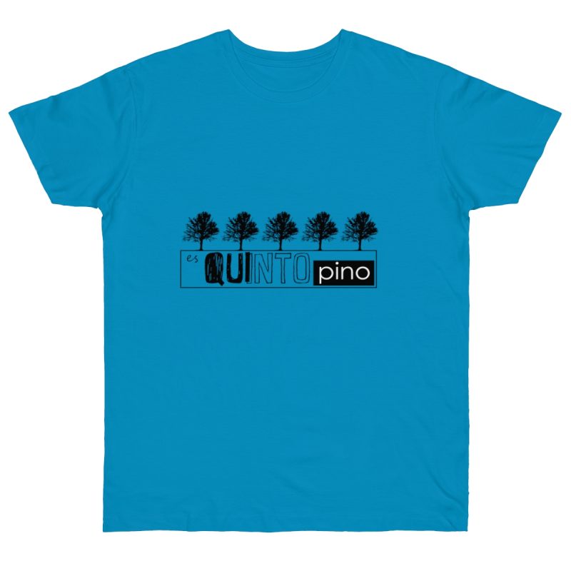 Camiseta punto liso - Azul atolon - Camiseta «Es quinto pino»