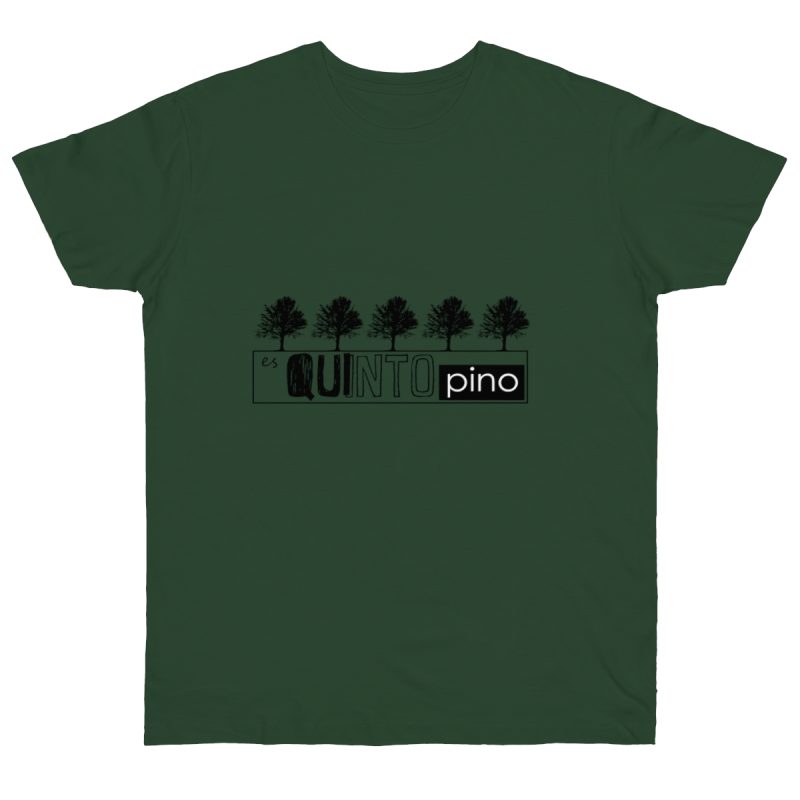Camiseta punto liso - Verde botella - Camiseta «Es quinto pino»