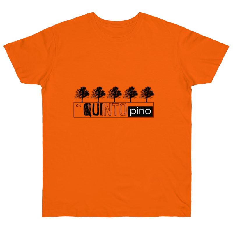 Camiseta punto liso - Naranja - Camiseta «Es quinto pino»