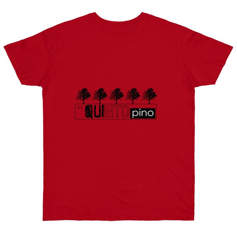 Camiseta punto liso - Rojo - Camiseta «Es quinto pino»