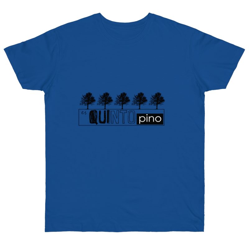 Camiseta punto liso - Azul royal intenso - Camiseta «Es quinto pino»
