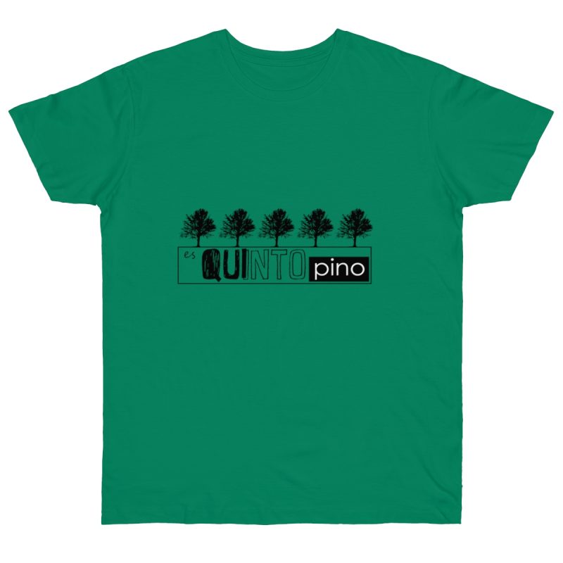 Camiseta punto liso - Verde Kelly - Camiseta «Es quinto pino»