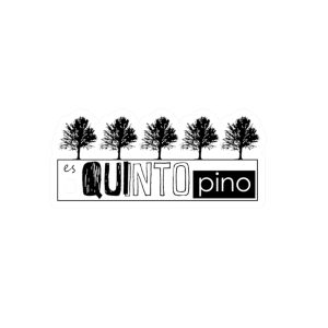 Pegatinas de vinilo troqueladas - Camiseta «Es quinto pino»