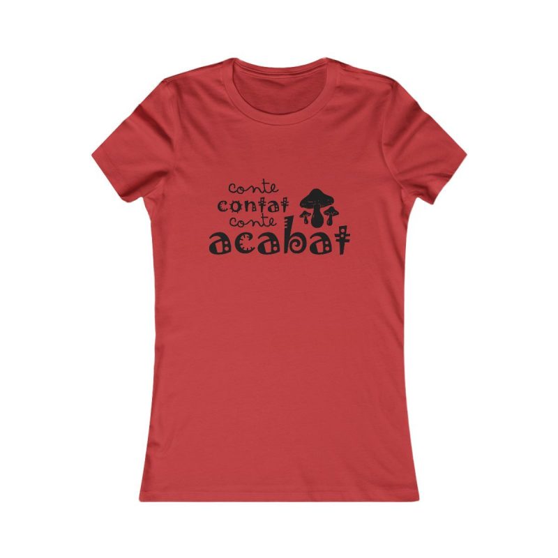 Camiseta mujer Favorite - Rojo - Camiseta «Conte contat»