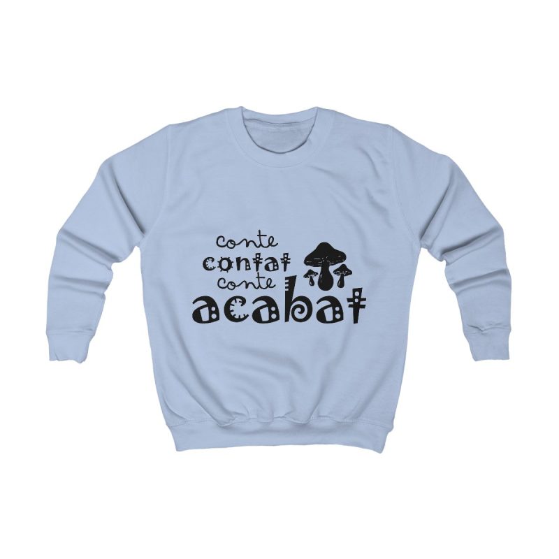 Sudadera infantil - Azul cielo - Camiseta «Conte contat»