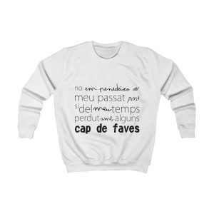 Sudadera infantil - Blanco artico - Camiseta «No em penedeixo»