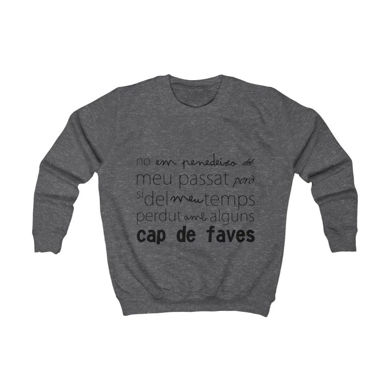 Sudadera infantil - Gris marengo - Camiseta «No em penedeixo»