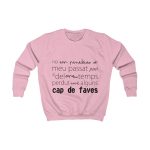 Sudadera infantil - Rosa bebe - Camiseta «No em penedeixo» Sudadera infantil - Rosa bebe - Camiseta «No em penedeixo»