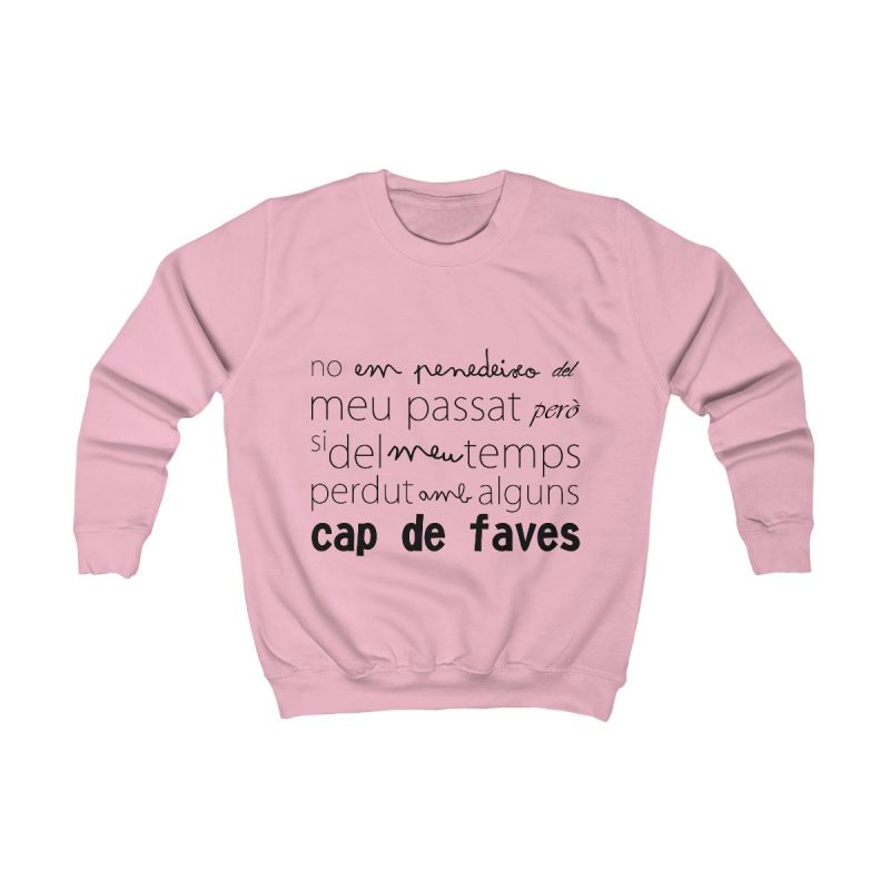 Sudadera infantil - Rosa bebe - Camiseta «No em penedeixo»