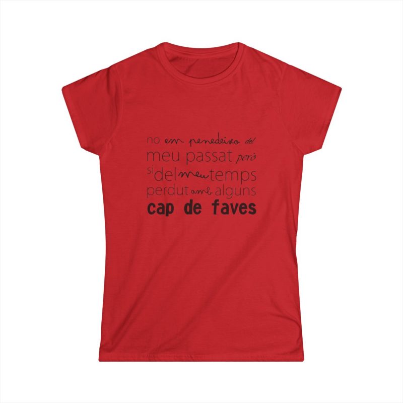 Camiseta mujer Softstyle - Rojo - Camiseta «No em penedeixo»