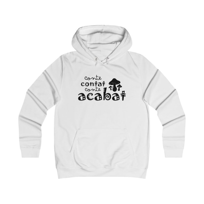Sudadera universitaria mujer - Blanco artico - Camiseta «Conte contat» Sudadera universitaria mujer - Blanco artico - Camiseta «Conte contat»