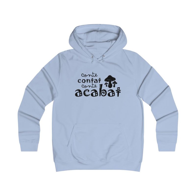 Sudadera universitaria mujer - Azul cielo - Camiseta «Conte contat»