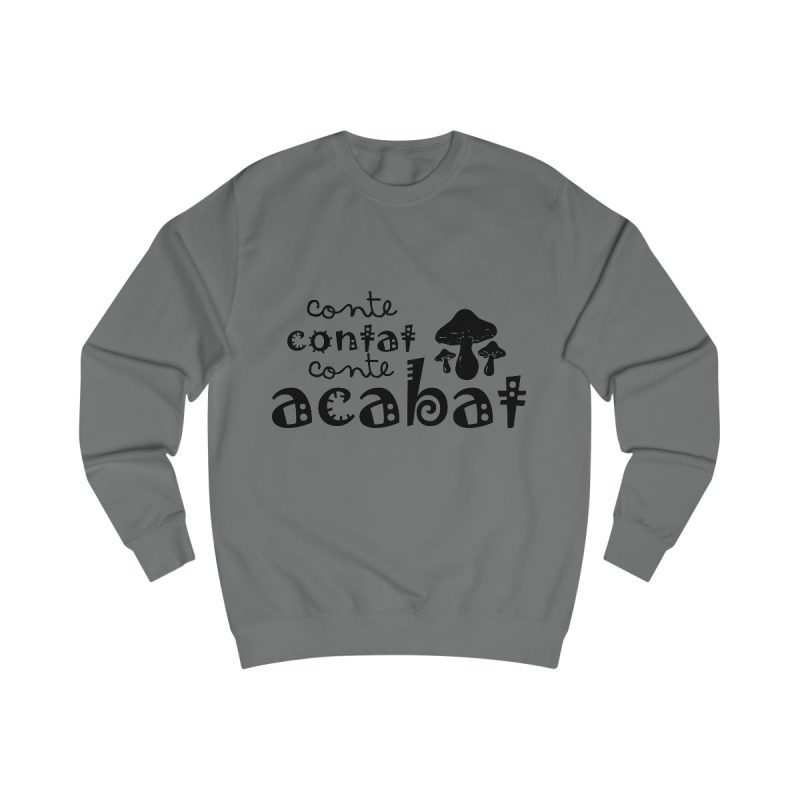 Sudadera clasica - Gris acero - Camiseta «Conte contat»