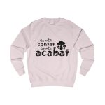 Sudadera clasica - Rosa bebe - Camiseta «Conte contat» Sudadera clasica - Rosa bebe - Camiseta «Conte contat»