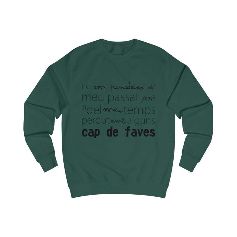 Sudadera clasica - Verde botella - Camiseta «No em penedeixo»