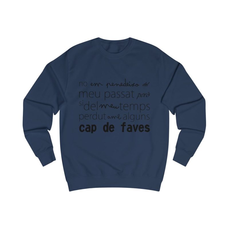 Sudadera clasica - Azul marino Oxford - Camiseta «No em penedeixo»