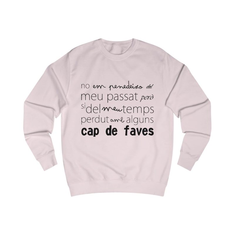 Sudadera clasica - Rosa bebe - Camiseta «No em penedeixo»