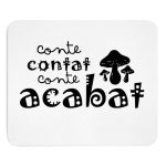 Alfombrilla de raton - Camiseta «Conte contat»