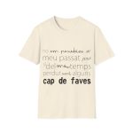 Camiseta Softstyle - Natural - Camiseta «No em penedeixo» Camiseta Softstyle - Natural - Camiseta «No em penedeixo»