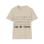 Camiseta Softstyle - Arena - Camiseta «No em penedeixo» Camiseta Softstyle - Arena - Camiseta «No em penedeixo»