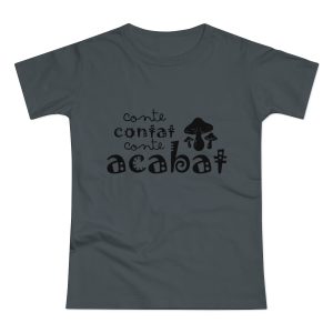 Camiseta mujer punto liso - Gris oscuro - Camiseta «Conte contat»