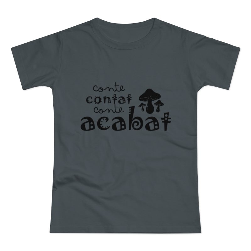 Camiseta mujer punto liso - Gris oscuro - Camiseta «Conte contat» Camiseta mujer punto liso - Gris oscuro - Camiseta «Conte contat»