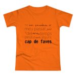 Camiseta mujer punto liso - Naranja - Camiseta «No em penedeixo» Camiseta mujer punto liso - Naranja - Camiseta «No em penedeixo»