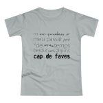 Camiseta mujer punto liso - Gris Pacifico - Camiseta «No em penedeixo» Camiseta mujer punto liso - Gris Pacifico - Camiseta «No em penedeixo»