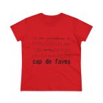 Camiseta mujer algodon medio - Rojo - Camiseta «No em penedeixo» Camiseta mujer algodon medio - Rojo - Camiseta «No em penedeixo»