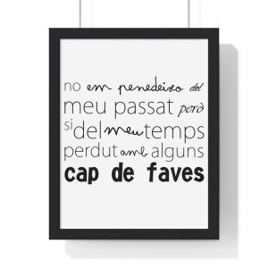 Poster enmarcado vertical - Negro - Camiseta «No em penedeixo»