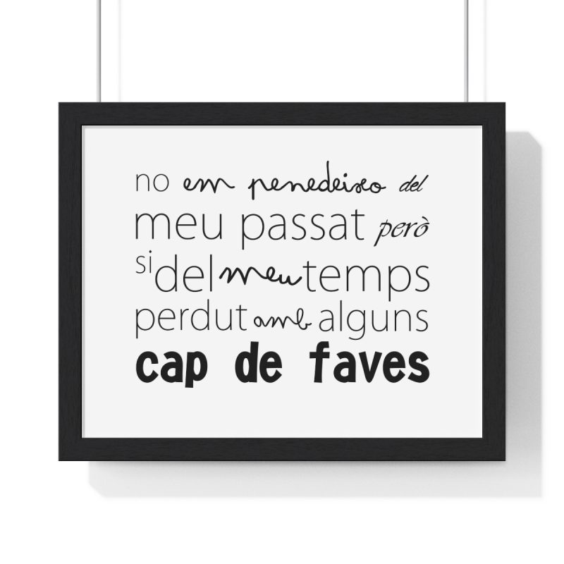 Poster enmarcado horizontal - Negro - Camiseta «No em penedeixo» Poster enmarcado horizontal - Negro - Camiseta «No em penedeixo»