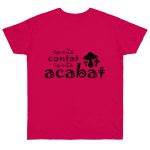 Camiseta punto liso - Fucsia - Camiseta «Conte contat»