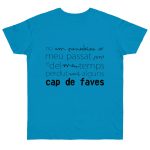 Camiseta punto liso - Azul atolon - Camiseta «No em penedeixo»