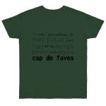Camiseta punto liso - Verde botella - Camiseta «No em penedeixo»