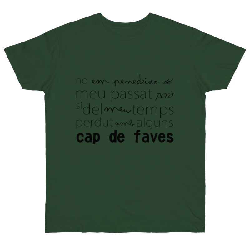 Camiseta punto liso - Verde botella - Camiseta «No em penedeixo»