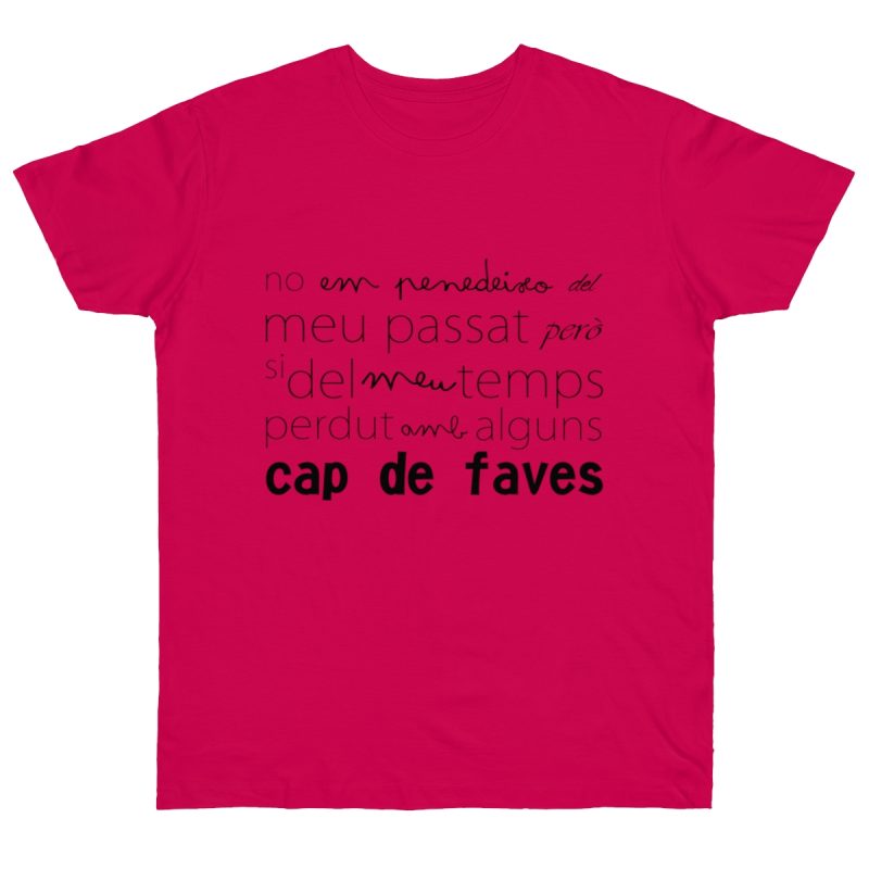 Camiseta punto liso - Fucsia - Camiseta «No em penedeixo»