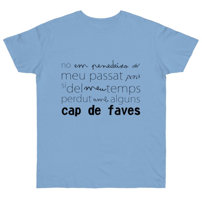 Camiseta punto liso - Azul cielo - Camiseta «No em penedeixo»