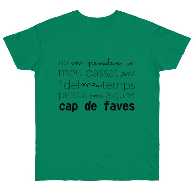 Camiseta punto liso - Verde Kelly - Camiseta «No em penedeixo»