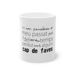 Taza estandar 325 ml - Blanco - Camiseta «No em penedeixo»